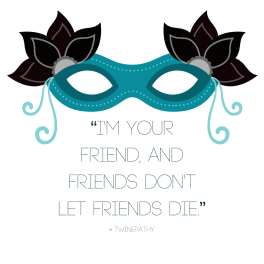 Twinepathy Quote "Friends" - Madeline J. Rose